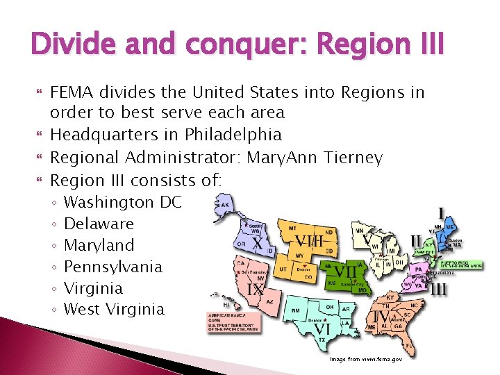 Divide and conquer: Region III FEMA divides the United States into Regions in order
