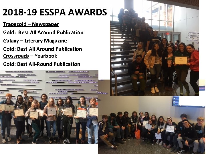2018 -19 ESSPA AWARDS Trapezoid – Newspaper Gold: Best All Around Publication Galaxy –