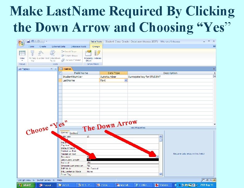 Make Last. Name Required By Clicking the Down Arrow and Choosing “Yes” Choo s” Make Last. Name Required By Clicking the Down Arrow and Choosing “Yes” Choo s”