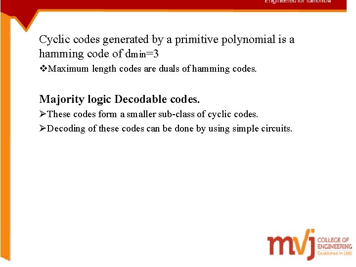 Cyclic codes generated by a primitive polynomial is a hamming code of dmin=3 v.