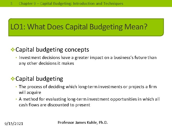 1 Chapter 9 Capital Budgeting Introduction and Techniques
