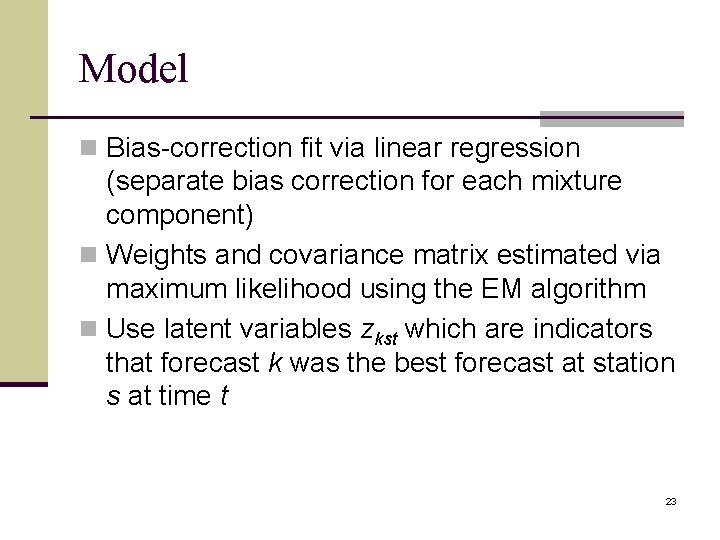 Model n Bias-correction fit via linear regression (separate bias correction for each mixture component)