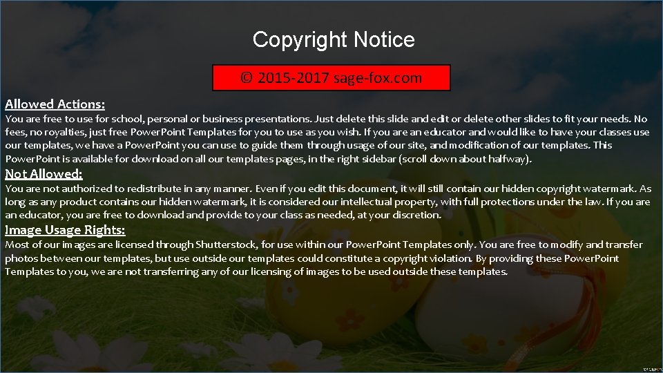 Copyright Notice © 2015 -2017 sage-fox. com Allowed Actions: You are free to use