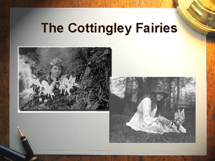 The Cottingley Fairies 