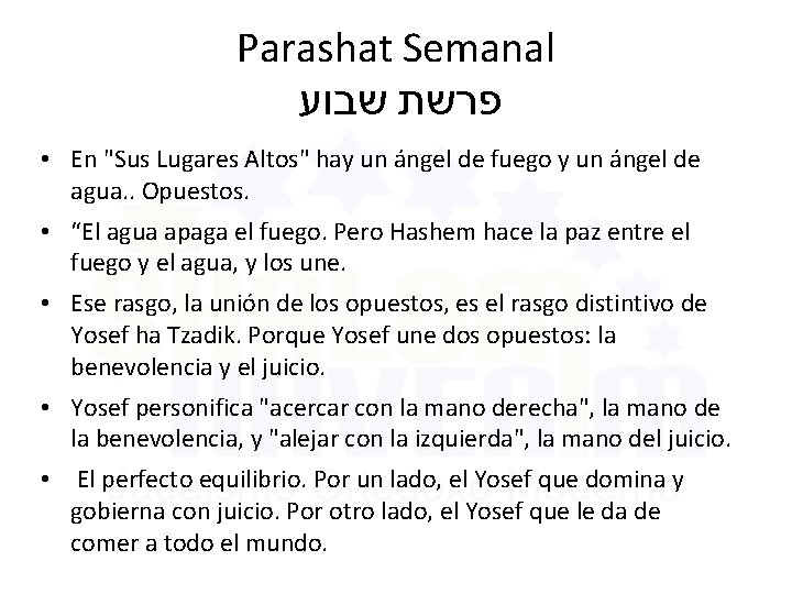 Parashat Semanal פרשת שבוע • En "Sus Lugares Altos" hay un ángel de fuego