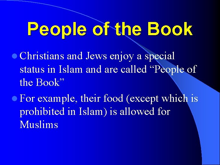 People of the Book l Christians and Jews enjoy a special status in Islam