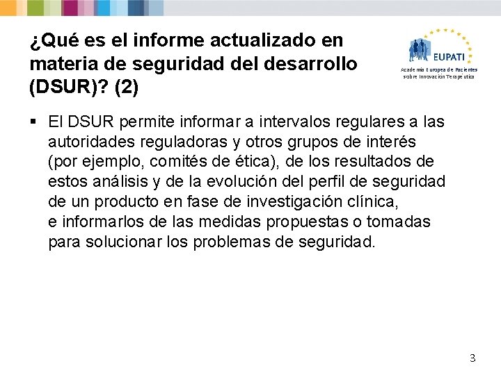 ¿Qué es el informe actualizado en materia de seguridad del desarrollo (DSUR)? (2) Academia