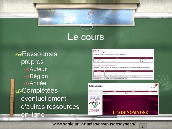 Le cours /Ressources propres /Auteur /Région /Année /Complétées éventuellement d’autres ressources en ligne www.