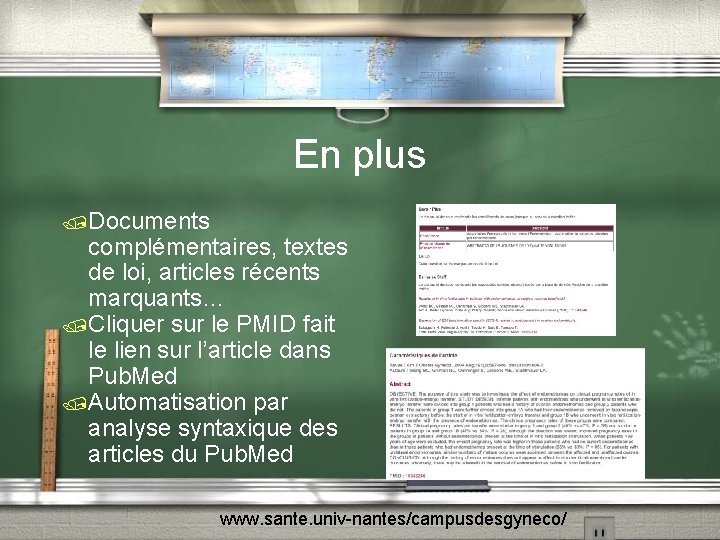 En plus /Documents complémentaires, textes de loi, articles récents marquants… /Cliquer sur le PMID