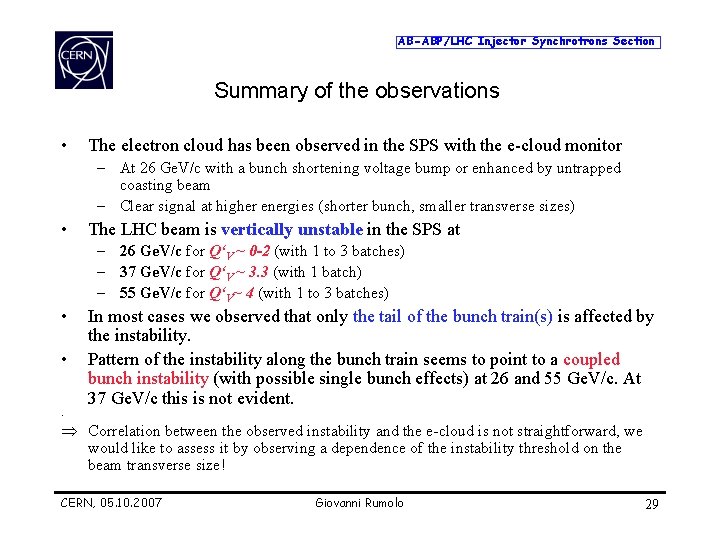 AB-ABP/LHC Injector Synchrotrons Section Summary of the observations • The electron cloud has been