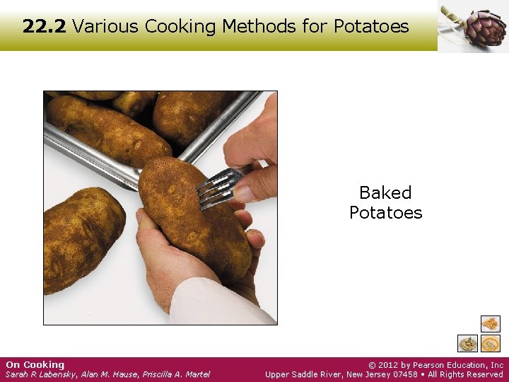 22. 2 Various Cooking Methods for Potatoes Baked Potatoes On Cooking Sarah R Labensky,