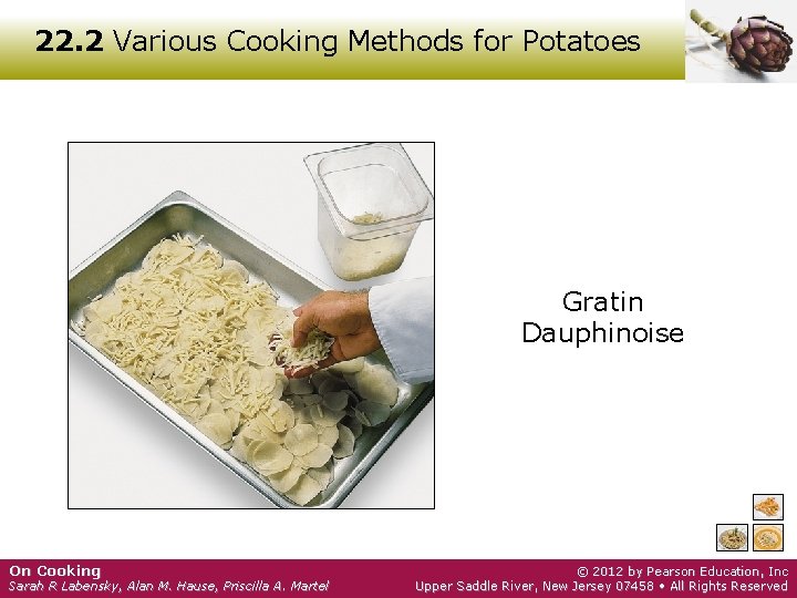 22. 2 Various Cooking Methods for Potatoes Gratin Dauphinoise On Cooking Sarah R Labensky,