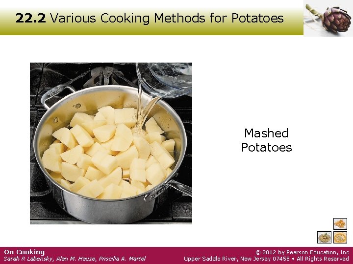 22. 2 Various Cooking Methods for Potatoes Mashed Potatoes On Cooking Sarah R Labensky,