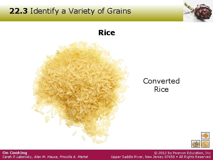 22. 3 Identify a Variety of Grains Rice Converted Rice On Cooking Sarah R