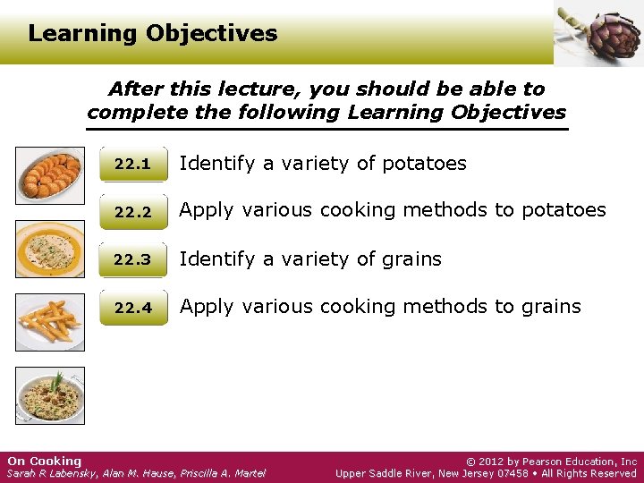 Learning Objectives After this lecture, you should be able to complete the following Learning