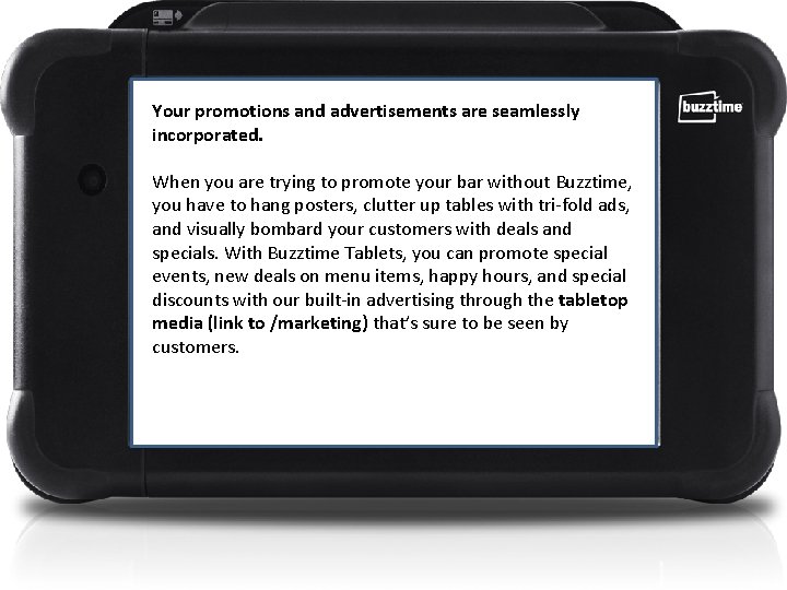 Your promotions and advertisements are seamlessly incorporated. When you are trying to promote your