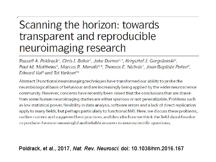 Poldrack, et al. , 2017, Nat. Rev. Neurosci. doi: 10. 1038/nrn. 2016. 167 