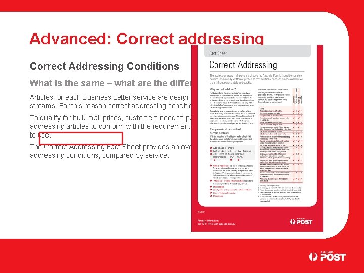 Advanced: Correct addressing Correct Addressing Conditions What is the same – what are the