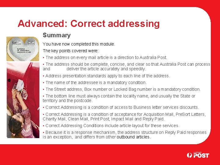 Advanced: Correct addressing Summary You have now completed this module. The key points covered