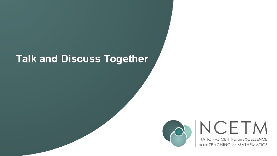 Talk and Discuss Together 
