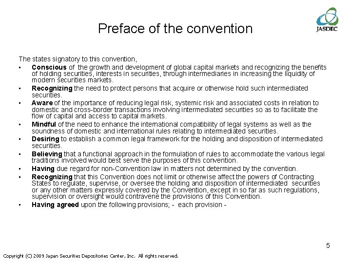 Preface of the convention The states signatory to this convention, • Conscious of the