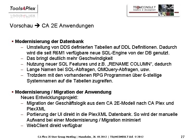 Vorschau CA 2 E Anwendungen § Modernisierung der Datenbank - Umstellung von DDS definierten