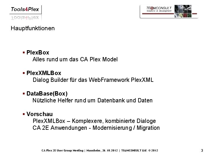 Hauptfunktionen § Plex. Box Alles rund um das CA Plex Model § Plex. XMLBox