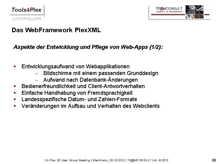 Das Web. Framework Plex. XML Aspekte der Entwicklung und Pflege von Web-Apps (1/2): §