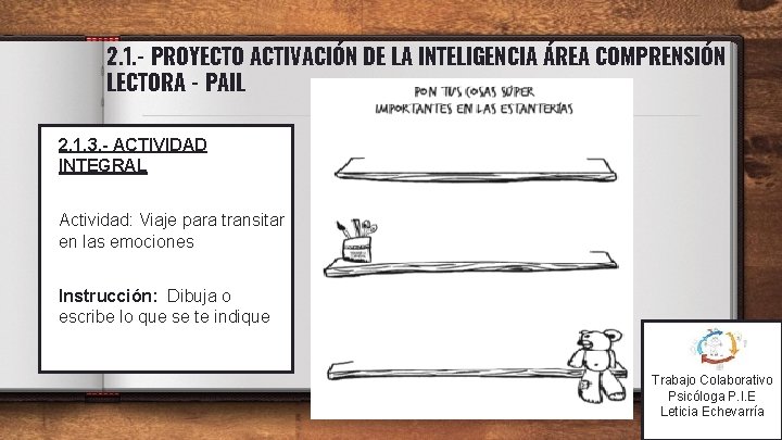 2. 1. - PROYECTO ACTIVACIÓN DE LA INTELIGENCIA ÁREA COMPRENSIÓN LECTORA - PAIL 2.