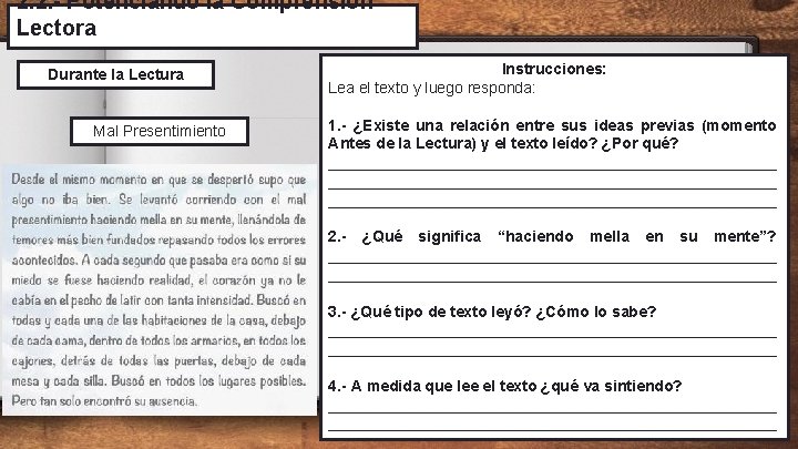 2. 2. - Potenciando la Comprensión Lectora Durante la Lectura Mal Presentimiento Instrucciones: Lea