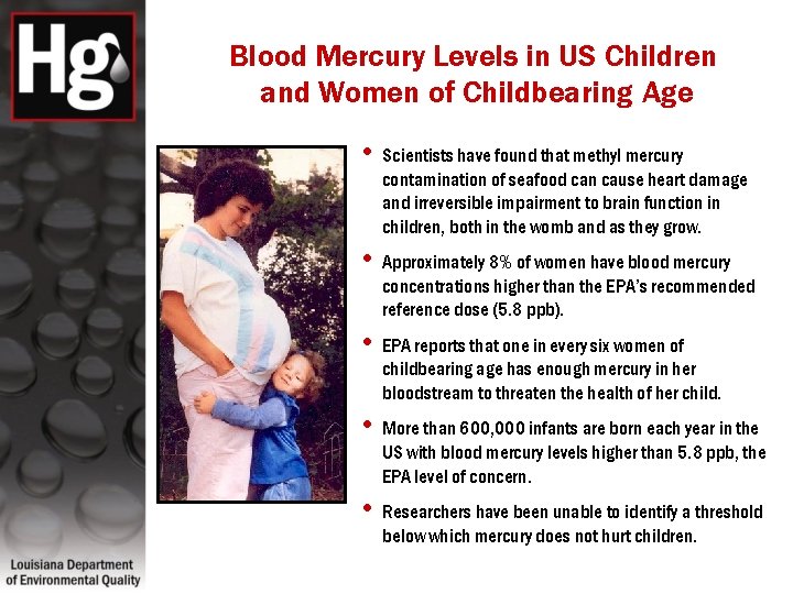 Blood Mercury Levels in US Children and Women of Childbearing Age • Scientists have