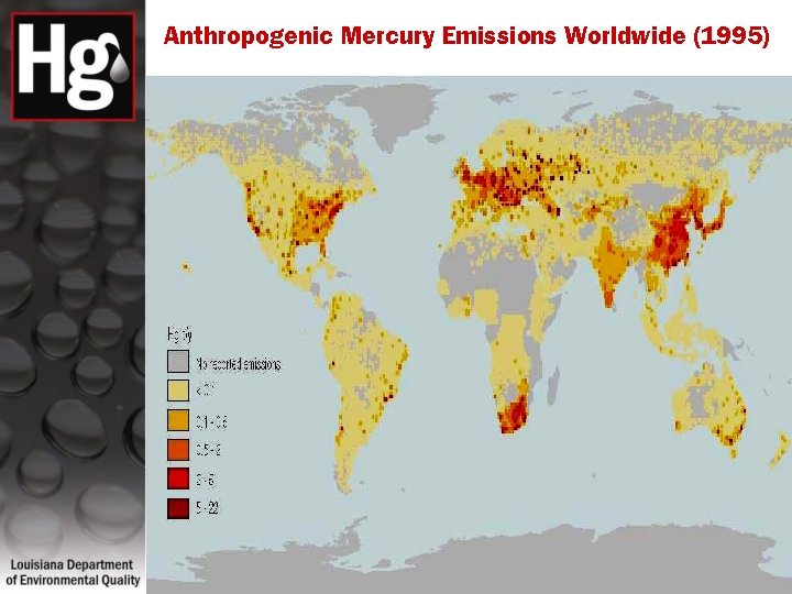 Anthropogenic Mercury Emissions Worldwide (1995) 