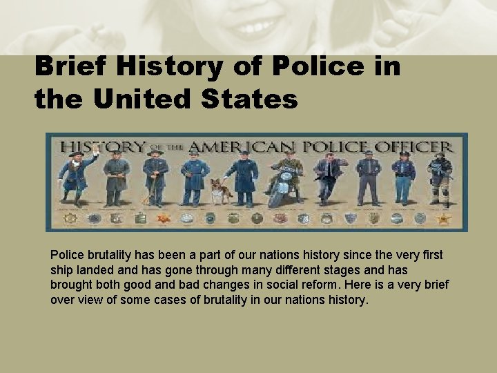 Police Brutality In the United States Domination with
