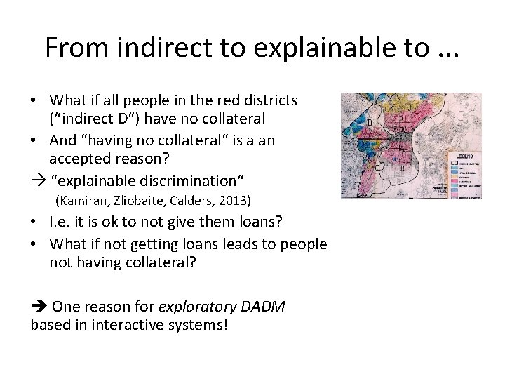 From indirect to explainable to. . . • What if all people in the