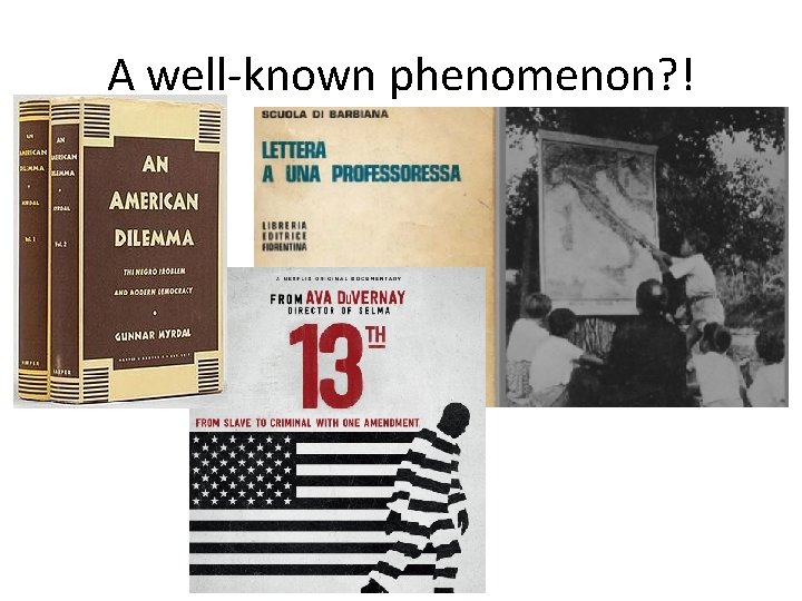 A well-known phenomenon? ! 