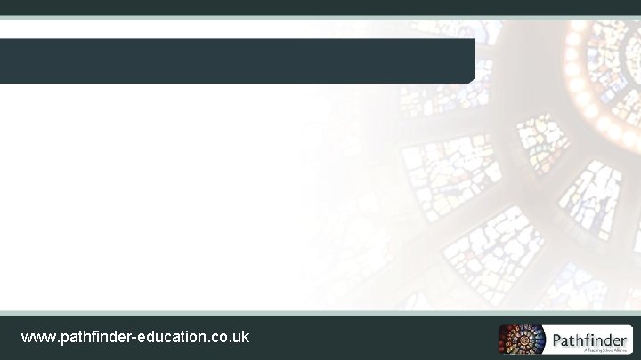 www. pathfinder-education. co. uk 