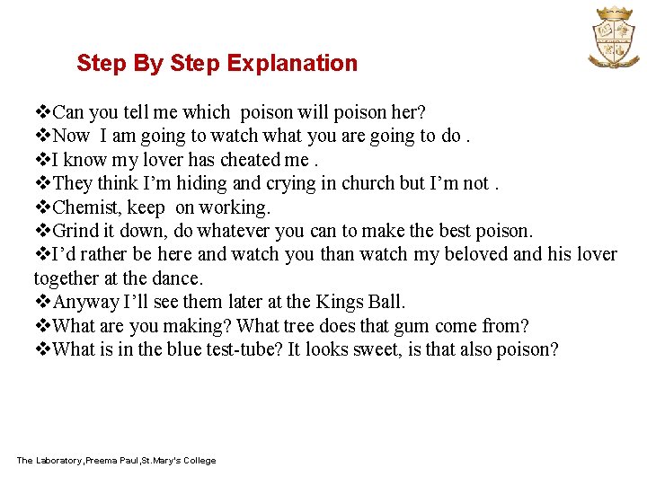 Step By Step Explanation v. Can you tell me which poison will poison her?