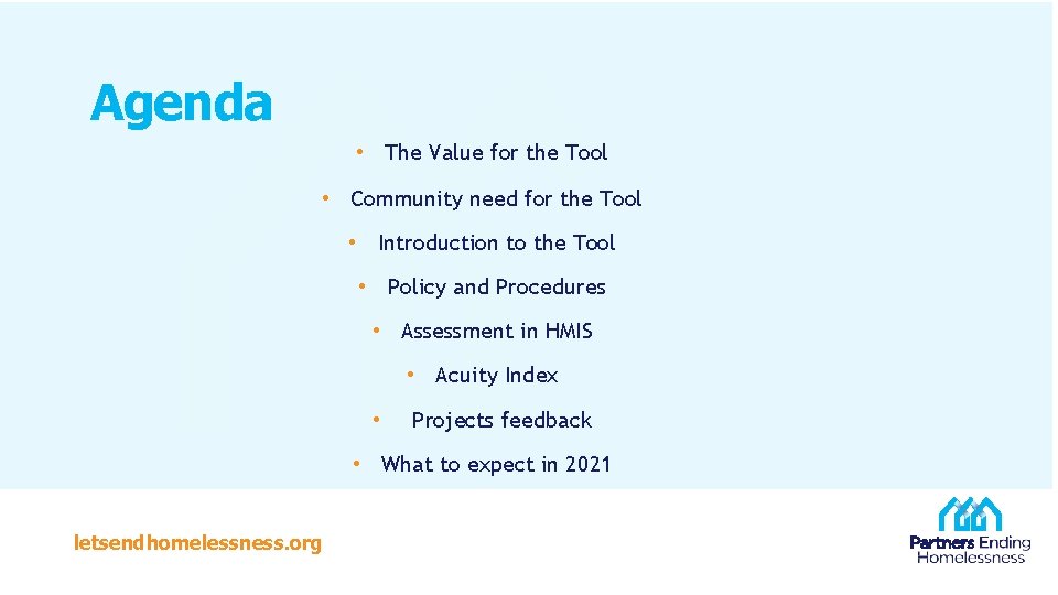 Agenda • The Value for the Tool • Community need for the Tool •