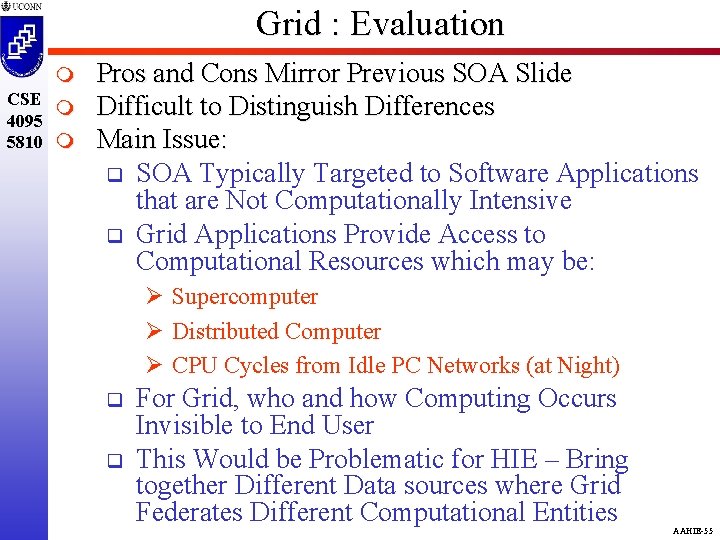 Grid : Evaluation m CSE m 4095 5810 m Pros and Cons Mirror Previous