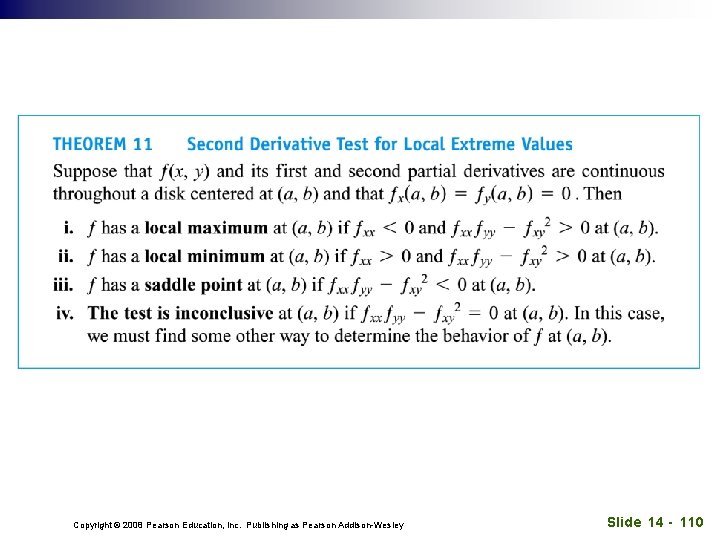 Copyright © 2008 Pearson Education, Inc. Publishing as Pearson Addison-Wesley Slide 14 - 110