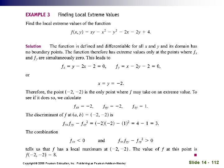 Copyright © 2008 Pearson Education, Inc. Publishing as Pearson Addison-Wesley Slide 14 - 112