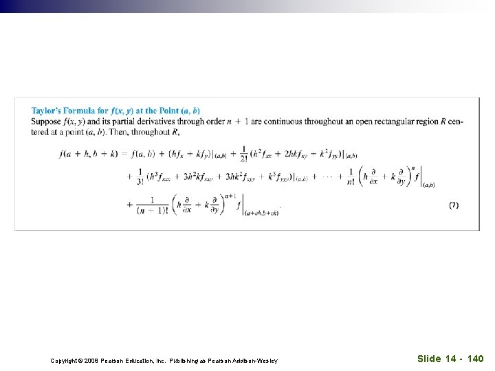 Copyright © 2008 Pearson Education, Inc. Publishing as Pearson Addison-Wesley Slide 14 - 140