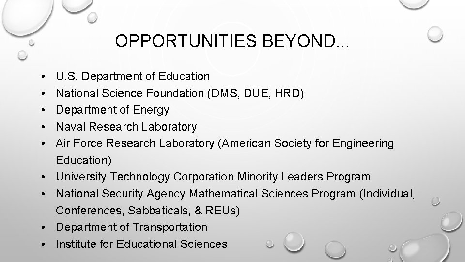 OPPORTUNITIES BEYOND. . . • • • U. S. Department of Education National Science