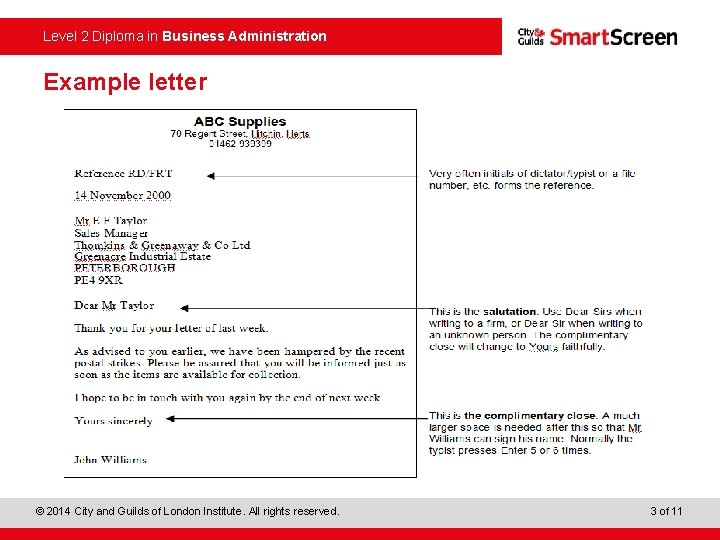 Level 2 Diploma in Business Administration Example letter © 2014 City and Guilds of