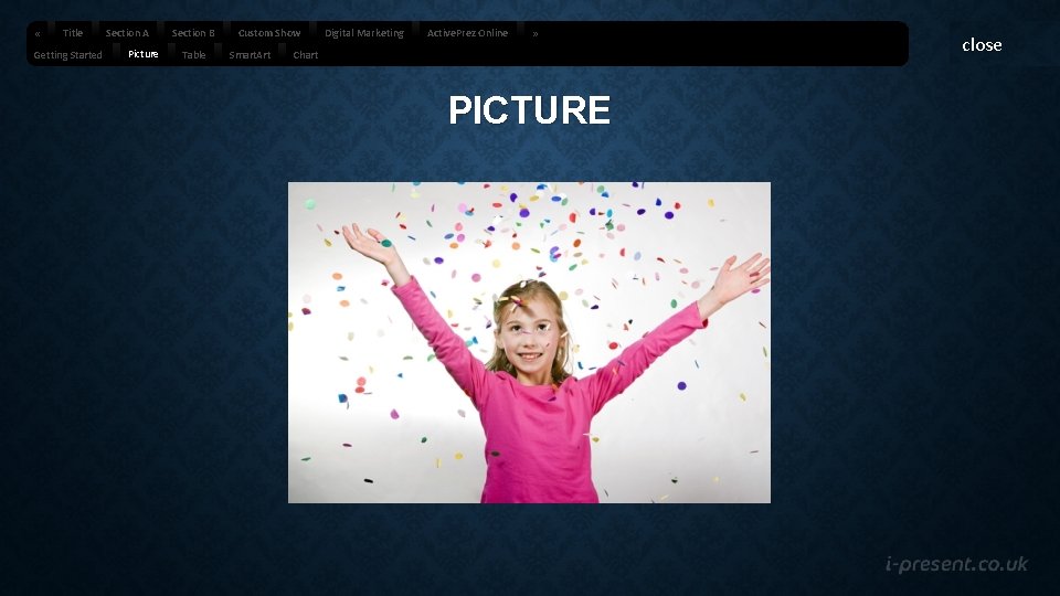  « Title Getting Started Section A Picture Section B Table Custom Show Smart.