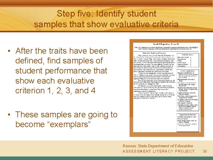 Step five: Identify student samples that show evaluative criteria • After the traits have