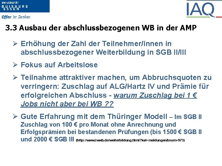 3. 3 Ausbau der abschlussbezogenen WB in der AMP Ø Erhöhung der Zahl der