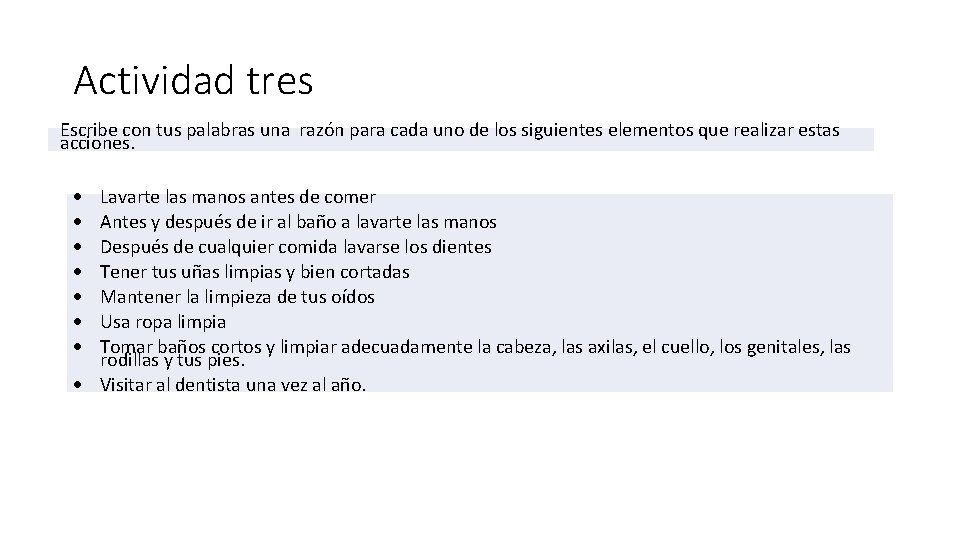 Actividad tres Escribe con tus palabras una razón para cada uno de los siguientes Actividad tres Escribe con tus palabras una razón para cada uno de los siguientes