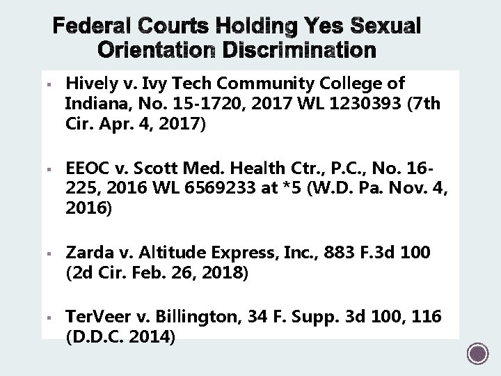 § § Hively v. Ivy Tech Community College of Indiana, No. 15 -1720, 2017