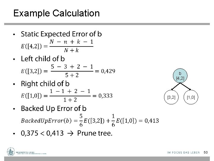 Example Calculation • b [4, 2] [3, 2] [1, 0] 50 